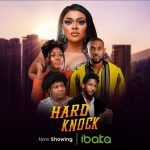 Hard Knock (2023) - Nollywood Movie