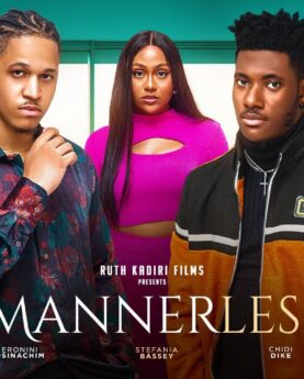 Mannerless (2023) - Nollywood Movie