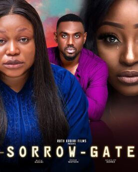 Sorrow Gate (2023) - Nollywood Movie