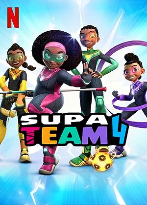Supa Team 4 (2023–) Full Movie