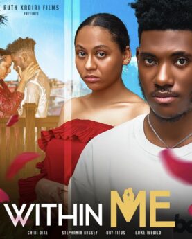 Within Me (2023) - Nollywood Movie