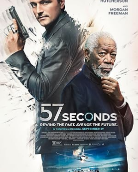 57 Seconds (2023) Full Movie