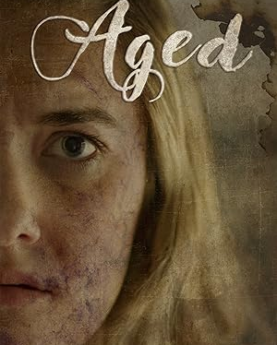 Aged (2023) Full Movie