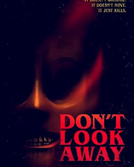 Don't Look Away (2023) Full Movie