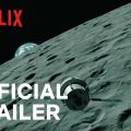 Encounters | Official Trailer | Netflix