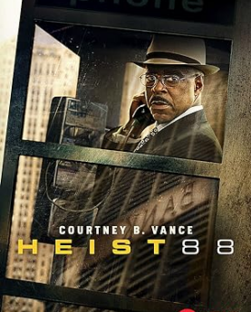 Heist 88. (2023) Full Movie