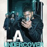 LA Undercover (2023) Full Movie