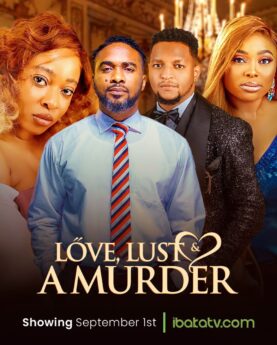 Love, Lust and Murder (2023) - Nollywood Movie