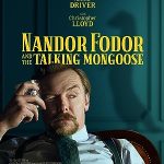 Nandor Fodor and the Talking Mongoose (2023) Full Movie