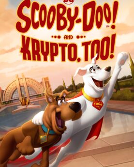 Scooby-Doo! And Krypto, Too! (2023)