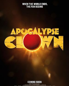 Apocalypse Clown (2023) Full Movie