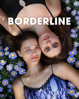 Borderline (2023) Full Movie