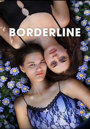 Borderline (2023) Full Movie