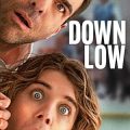 Down Low (2023) Full Movie