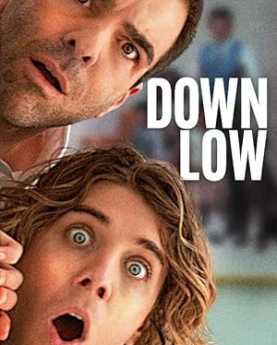 Down Low (2023) Full Movie