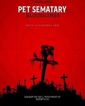 Pet Sematary: Bloodlines (2023) Full Movie