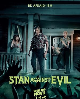 Stan Against Evil (2016–2018) Full Movie