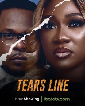 Tears Line (2023) - Nollywood