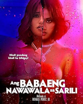 Ang babaeng nawawala sa sarili (2022) Full Movie