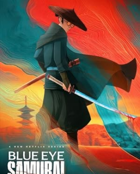 Blue Eye Samurai (2023–) Full Movie