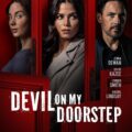 Devil on My Doorstep (2023) Full Movie