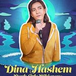 Dina Hashem: Dark Little Whispers (2023) Full Movie