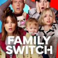 Family Switch (2023) Full Movie