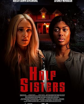 Half Sisters (2023) Full Movie