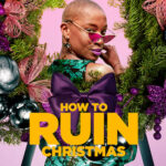 How to Ruin Christmas