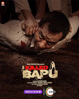 I Killed Bapu (2023) Full Movie