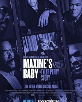 Maxine's Baby: The Tyler Perry Story (2023) Full Movie