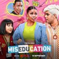 Miseducation (2023–) Full Movie