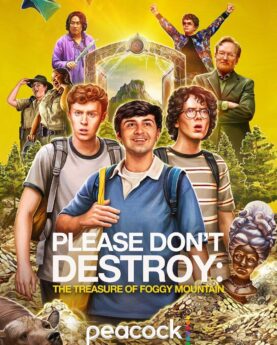 Please Don't Destroy: The Treasure of Foggy Mountain (2023)