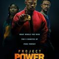 Project Power (2020) Full Movie