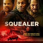 Squealer (2023) Full Movie