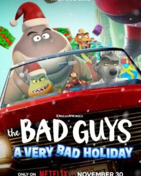 The Bad Guys: A Very Bad Holiday (2023) Full Movie