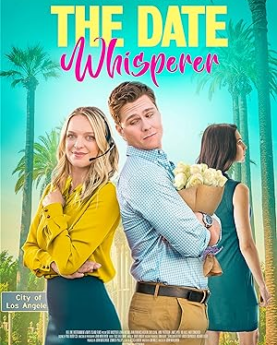 The Date Whisperer (2023) Full Movie