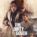 The Dirty South (2023) Full Movie