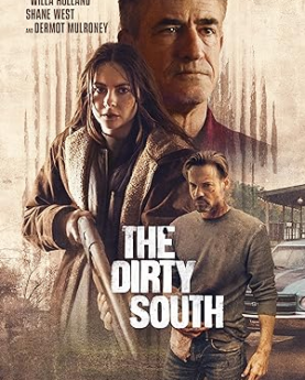 The Dirty South (2023) Full Movie