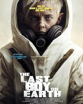 The Last Boy on Earth (2023) Full Movie