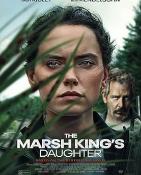 The Marsh King's Daughter (2023) Full Movie