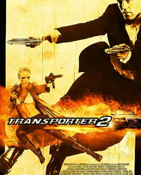 Transporter 2 (2005) Full Movie