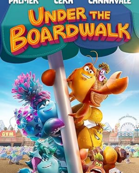 Under the Boardwalk (2023) Full Movie