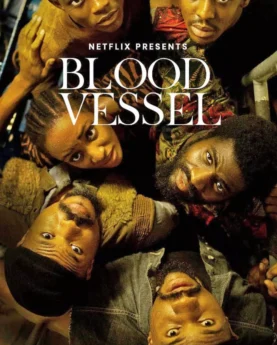 Blood Vessel (2023) Nollywood Movie