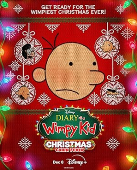 Diary of a Wimpy Kid Christmas: Cabin Fever (2023) Full Movie