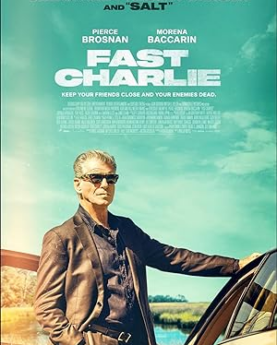 Fast Charlie (2023) Full Movie