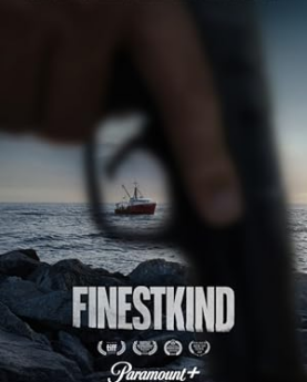 Finestkind (2023) Full Movie