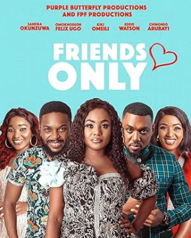 Friends Only (2021) Full Movie