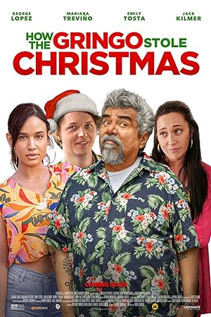 How the Gringo Stole Christmas (2023) Full Movie