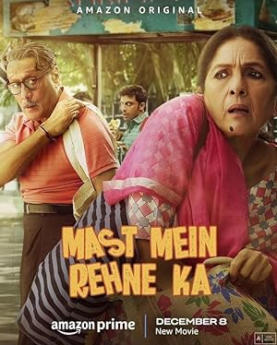 Mast Mein Rehne Ka (2023) Full Movie